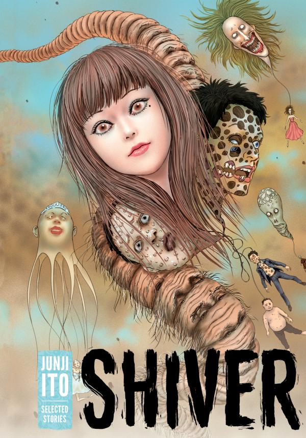 Shiver: Junji Ito Selected Stories (Official Translation)